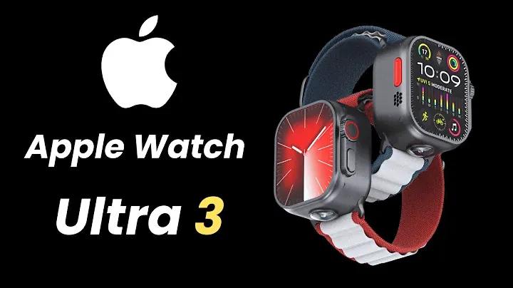 Apple Watch Ultra 3 Price Release & Leaks